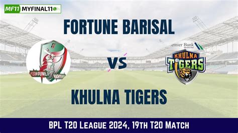 khulna tigers vs fortune barishal match scorecard